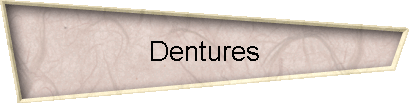 Dentures