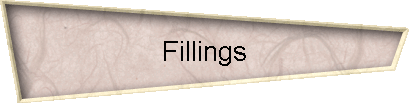 Fillings