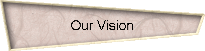 Our Vision